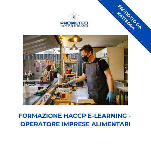 Corso formazione HACCP BASILICATA (e-learning) - OPERATORI SETTORE ALIMENTARE: IMPRESE ALIMENTARI - prodotto da Kattedra Prometeo Srl
