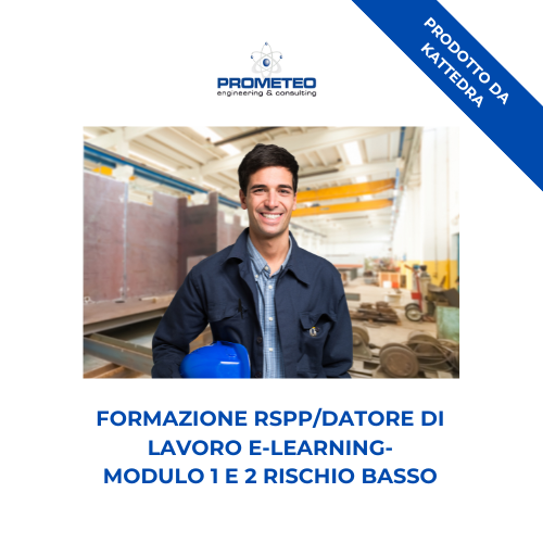 Corso formazione RSPP/Datore di Lavoro (e-learning) - MODULO 1 E 2, RISCHIO BASSO - prodotto da Kattedra Prometeo Srl