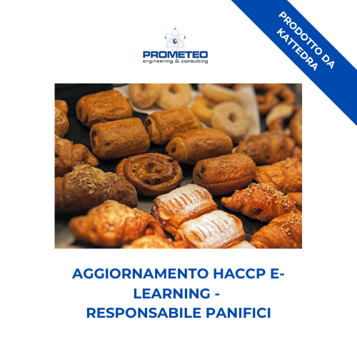 Corso formazione HACCP PIEMONTE (e-learning) - RESPONSABILI SETTORE ALIMENTARE: PANIFICI - prodotto da Kattedra Prometeo Srl