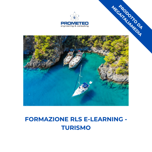 Corso Formazione RLS (e-learning) - TURISMO - prodotto da Megaitaliamedia Prometeo Srl