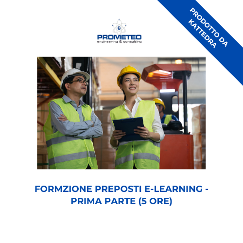 Corso formazione preposti (e-learning) - PRIMA PARTE - prodotto da Kattedra Prometeo Srl