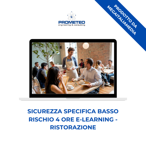 Sicurezza specifica basso rischio (e-learning) - RISTORAZIONE - prodotto da MegaItaliaMedia Prometeo Srl