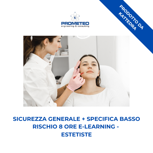 Sicurezza generale + specifica basso rischio (e-learning) - ESTETISTE - prodotto da Kattedra Prometeo Srl