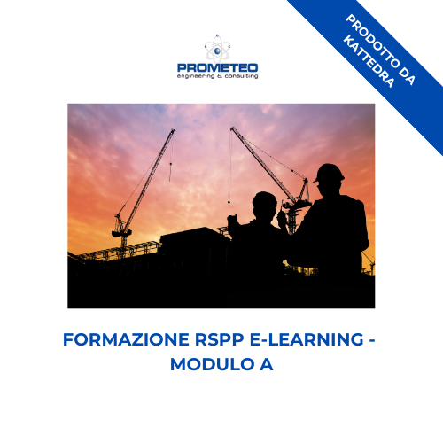 Corso formazione RSPP (e-learning) - MODULO A - prodotto da Kattedra Prometeo Srl