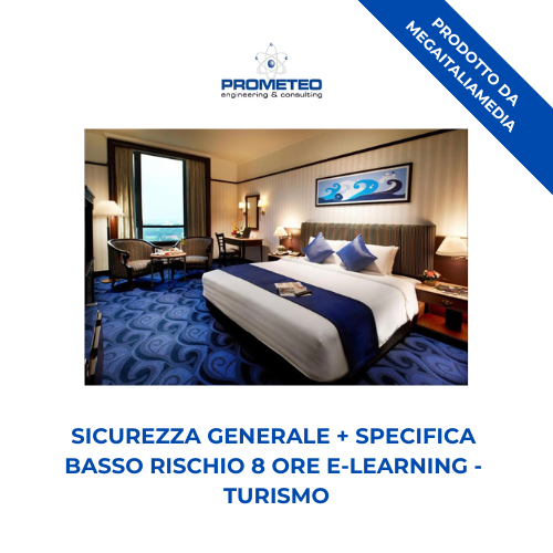 Sicurezza generale e specifica basso rischio (e-learning) - TURISMO - prodotto da MegaItaliaMedia Prometeo Srl