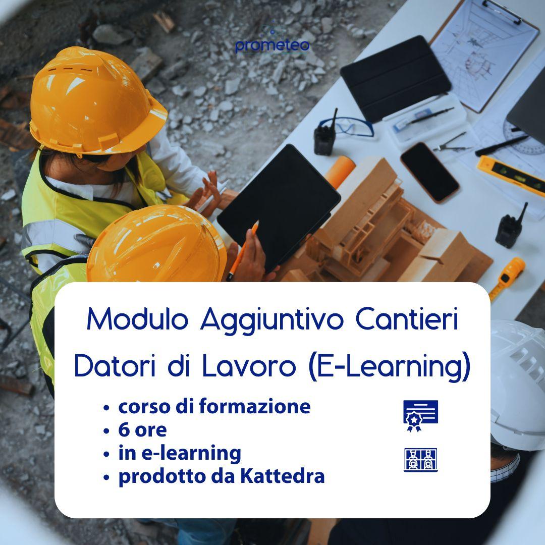 Corso formazione modulo aggiuntivo cantieri in e-learning Prometeo Srl