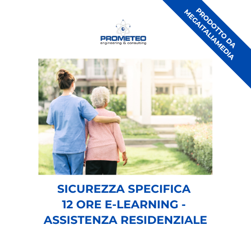 Sicurezza Specifica Alto Rischio (e-learning) - ASSISTENZA RESIDENZIALE - prodotto da Megaitaliamedia