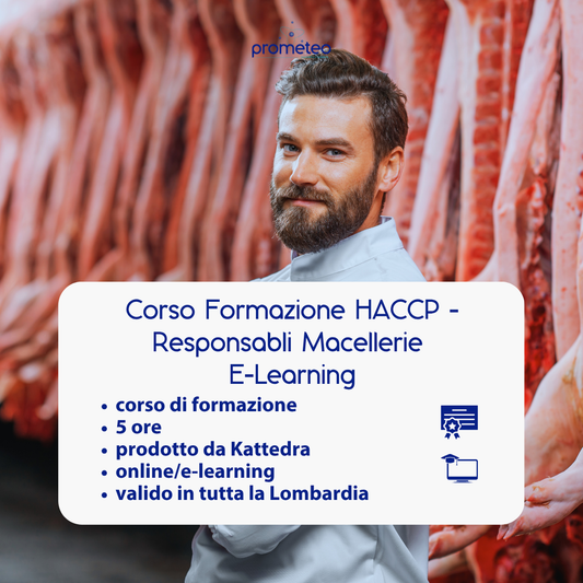 Corso formazione HACCP LOMBARDIA (e-learning) - RESPONSABILE SETTORE ALIMENTARE: MACELLERIE - prodotto da Kattedra