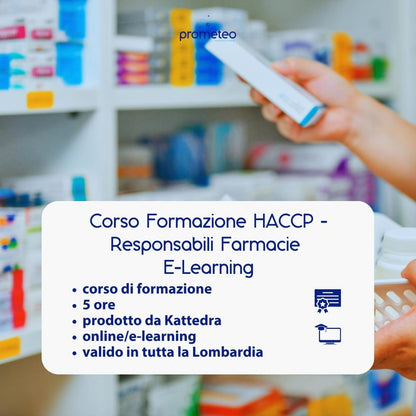 Corso formazione HACCP LOMBARDIA (e-learning) - RESPONSABILI SETTORE ALIMENTARE: FARMACIA- prodotto da Kattedra