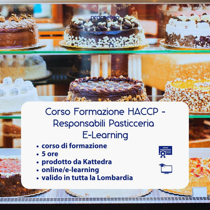 Corso formazione HACCP LOMBARDIA (e-learning) - RESPONSABILI SETTORE ALIMENTARE: PASTICCERIA - prodotto da Kattedra