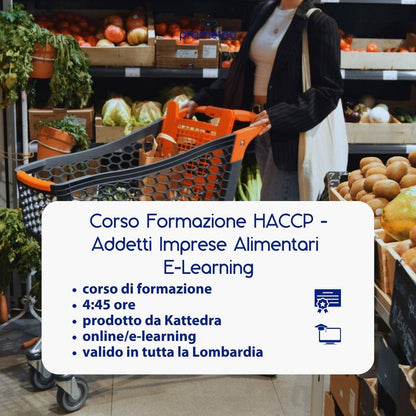 Corso formazione HACCP LOMBARDIA (e-learning) - ADDETTI SETTORE ALIMENTARE: IMPRESE ALIMENTARI- prodotto da Kattedra