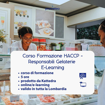 Corso formazione HACCP LOMBARDIA (e-learning) - RESPONSABILI SETTORE ALIMENTARE: GELATERIE - prodotto da Kattedra