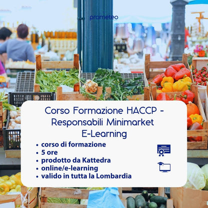 Corso formazione HACCP LOMBARDIA (e-learning) - RESPONSABILI SETTORE ALIMENTARE: MINIMARKET - prodotto da Kattedra