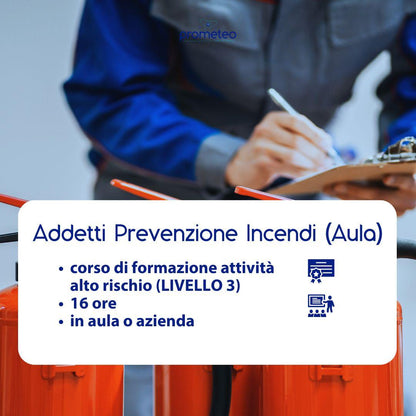 Corso Formazione Addetti Prevenzione Incendi Livello 3 in Aula Prometeo Srl