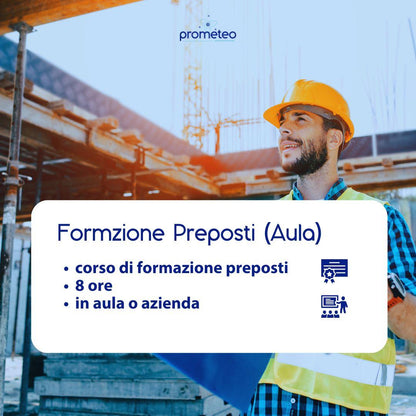 Corso formazione sicurezza preposti in aula con attestato