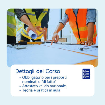 Corso formazione sicurezza preposti in aula con attestato