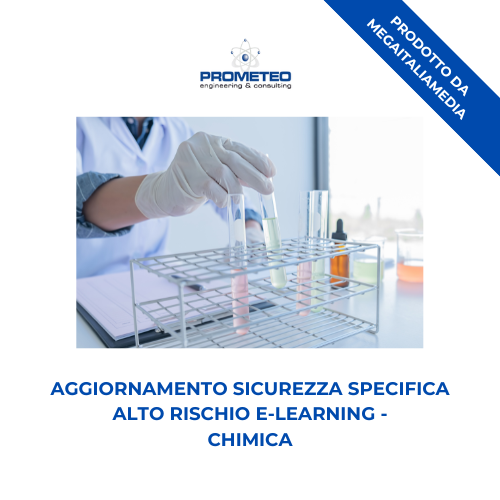 Aggiornamento sicurezza specifica alto rischio (e-learning) - CHIMICA - prodotto da MegaItaliaMedia