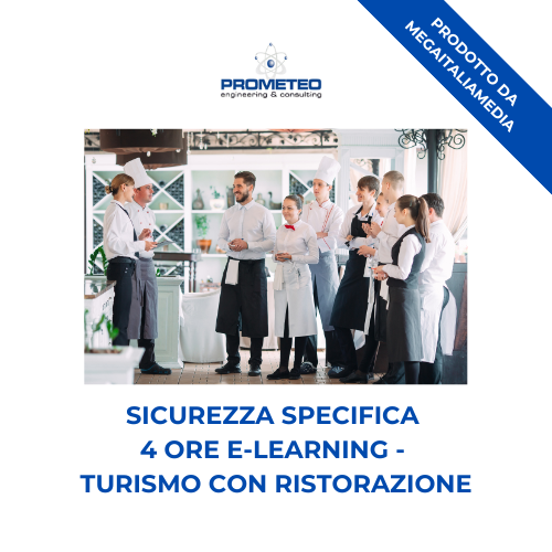 Sicurezza specifica basso rischio (e-learning) - TURISMO CON RISTORAZIONE - prodotto da MegaItaliaMedia