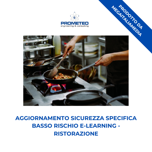 Aggiornamento sicurezza specifica basso rischio (e-learning) - RISTORAZIONE - prodotto da MegaItaliaMedia