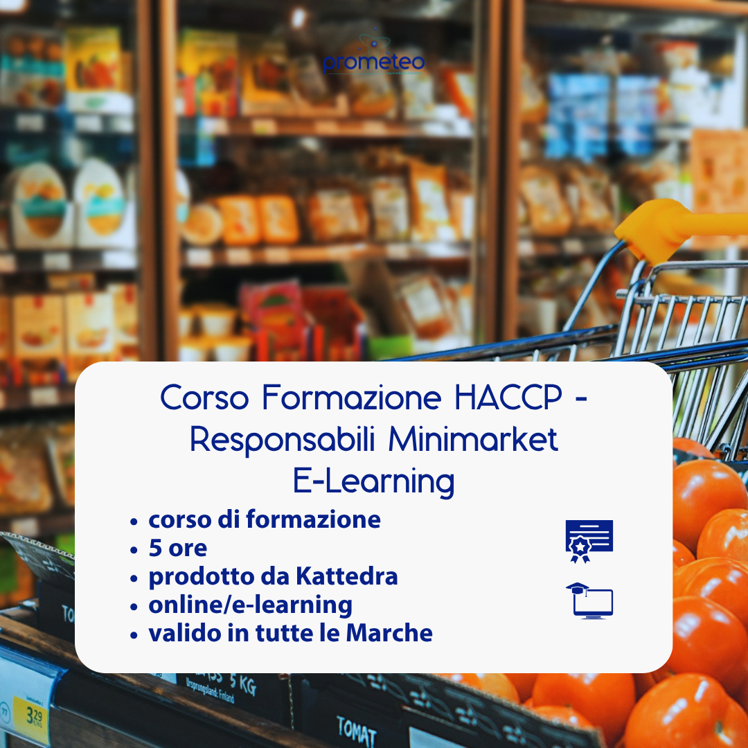 Corso formazione HACCP MARCHE (e-learning) - RESPONSABILI SETTORE ALIMENTARE: MINIMARKET - prodotto da Kattedra