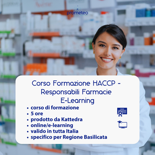 Corso formazione HACCP BASILICATA (e-learning) - RESPONSABILI SETTORE ALIMENTARE: FARMACIA- prodotto da Kattedra