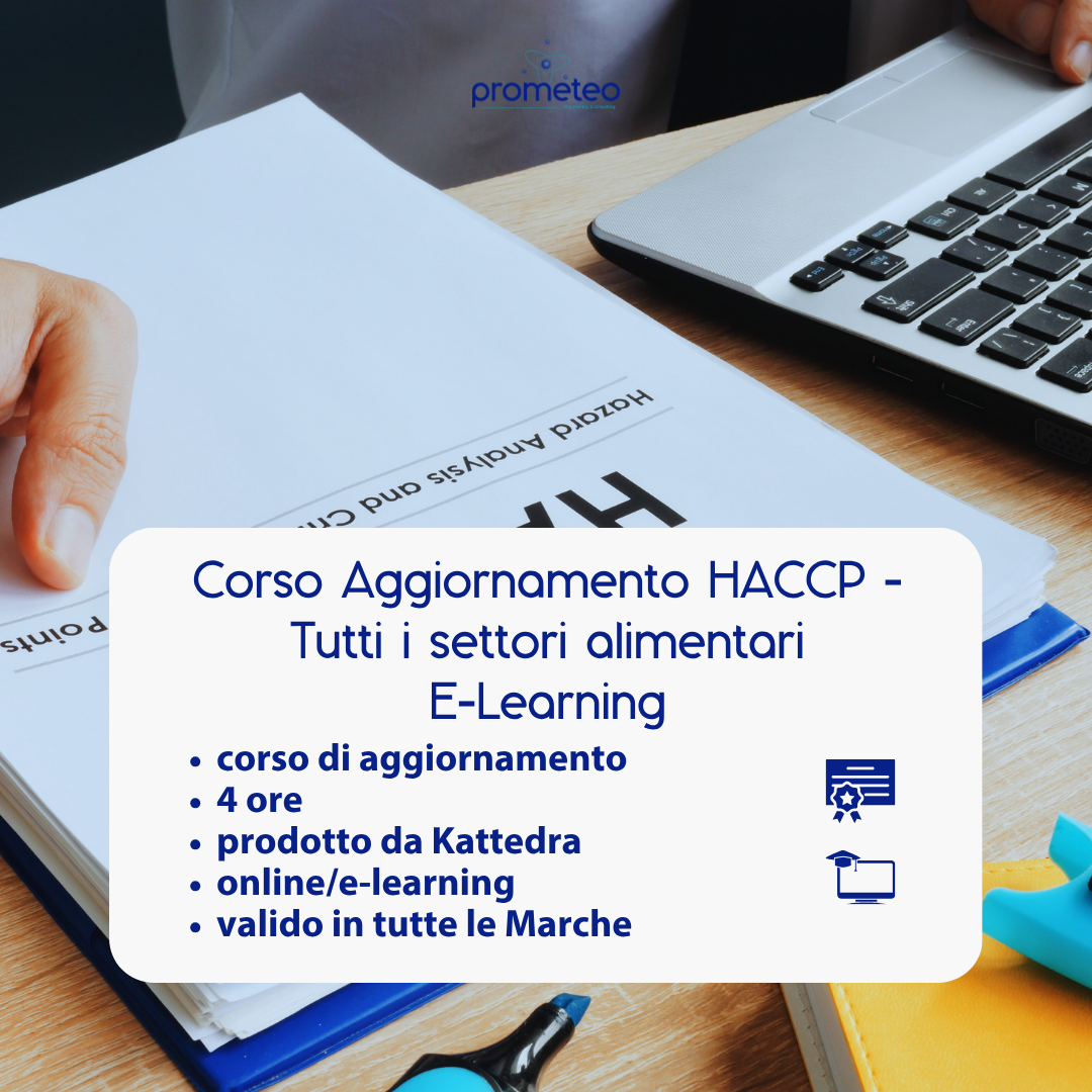Corso aggiornamento HACCP MARCHE (e-learning) - OPERATORI E RESPONSABILI SETTORE ALIMENTARE - prodotto da Kattedra