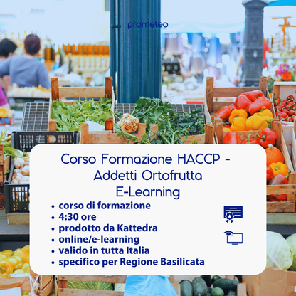 Corso formazione HACCP BASILICATA (e-learning) - ADDETTI SETTORE ALIMENTARE: ORTOFRUTTA - prodotto da Kattedra