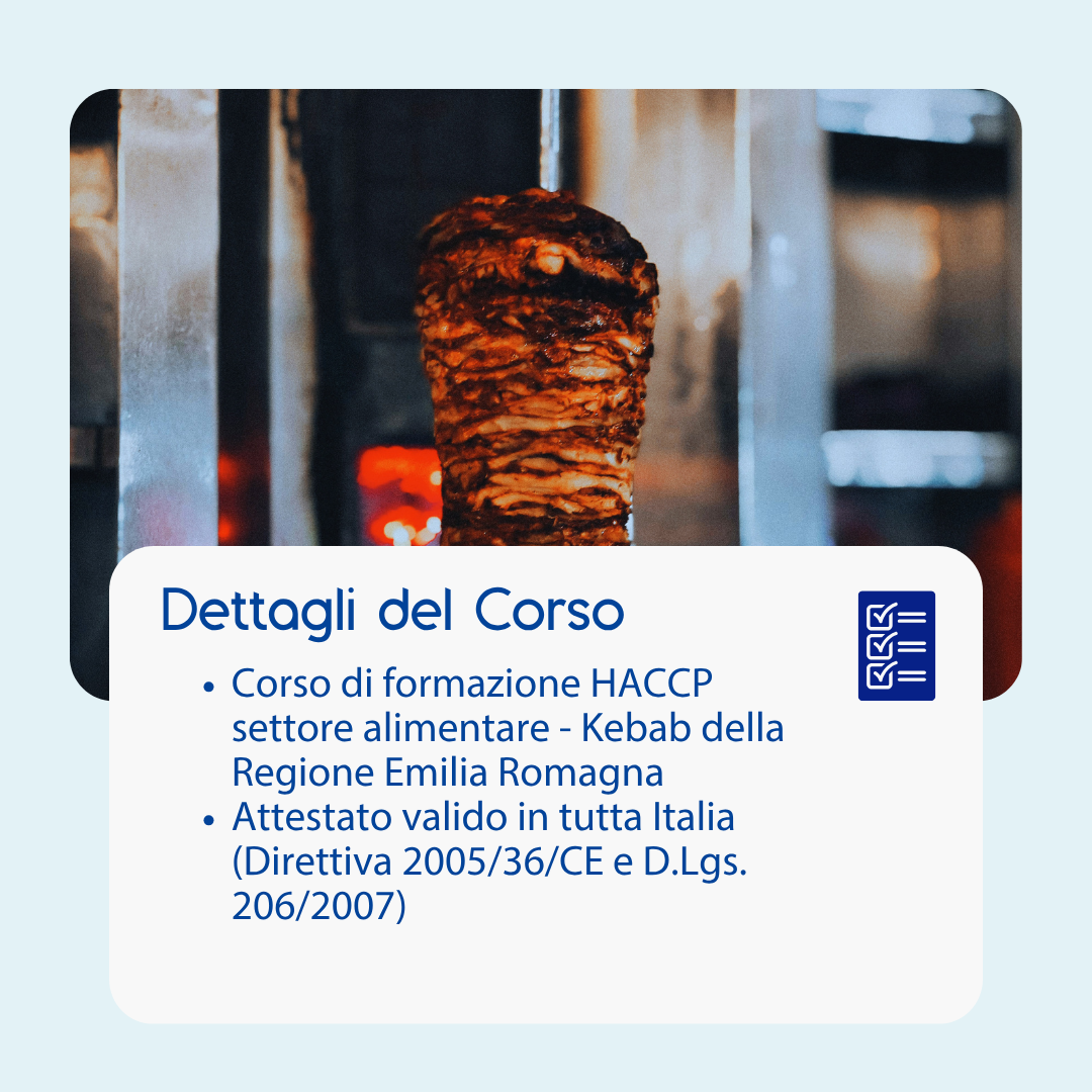Corso formazione HACCP EMILIA ROMAGNA (e-learning) - ADDETTI SETTORE ALIMENTARE: KEBAB - prodotto da Kattedra