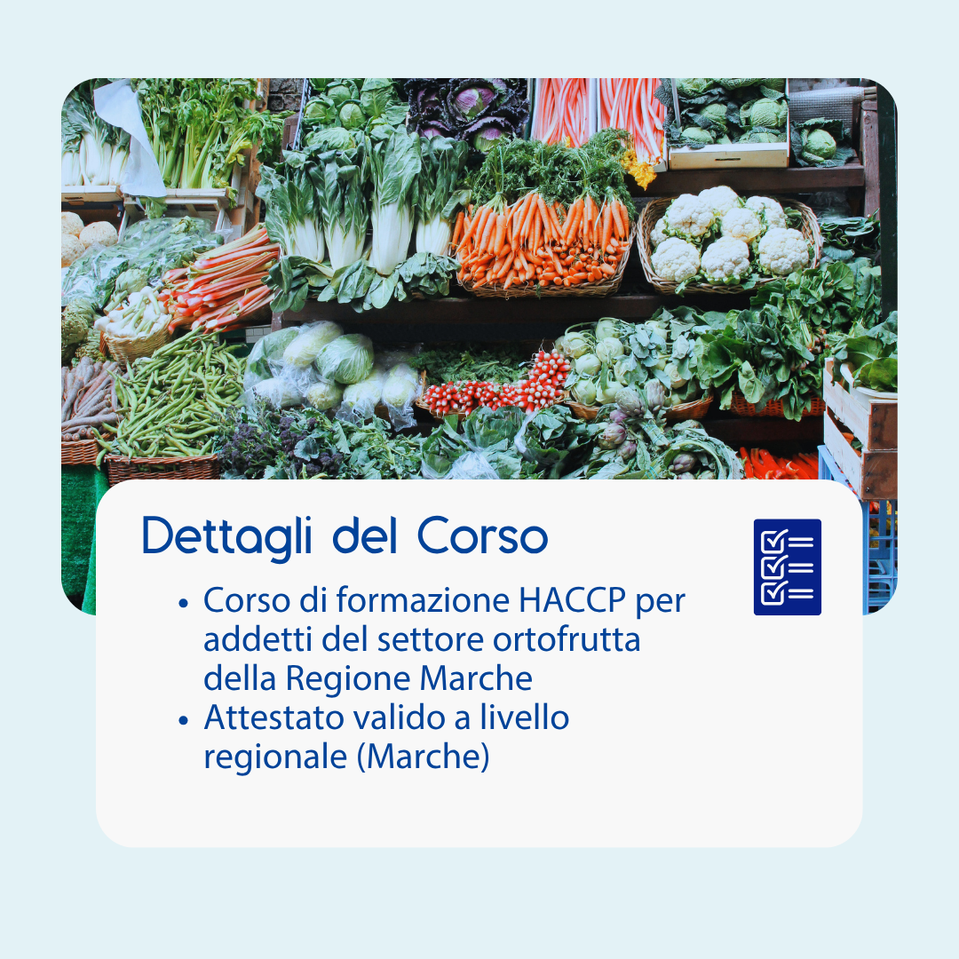 Corso formazione HACCP MARCHE (e-learning) - ADDETTI SETTORE ALIMENTARE: ORTOFRUTTA - prodotto da Kattedra