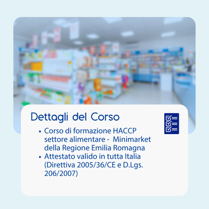 Corso formazione HACCP EMILIA ROMAGNA (e-learning) - RESPONSABILI SETTORE ALIMENTARE: MINIMARKET - prodotto da Kattedra