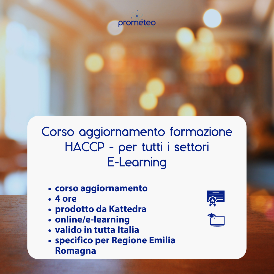 Corso aggiornamento HACCP EMILIA ROMAGNA (e-learning) - ADDETTI E RESPONSABILI TUTTI I SETTORI ALIMENTARI - prodotto da Kattedra