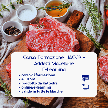 Corso formazione HACCP MARCHE (e-learning) - ADDETTI SETTORE ALIMENTARE: MACELLERIE - prodotto da Kattedra