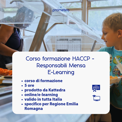 Corso formazione HACCP EMILIA-ROMAGNA (e-learning) - RESPONSABILI SETTORE ALIMENTARE: MENSA - prodotto da Kattedra