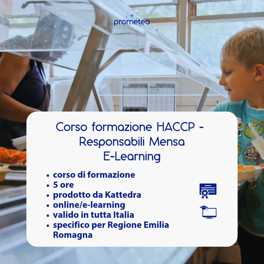 Corso formazione HACCP EMILIA-ROMAGNA (e-learning) - RESPONSABILI SETTORE ALIMENTARE: MENSA - prodotto da Kattedra
