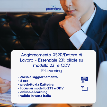 Corso aggiornamento RSPP/Datore di Lavoro - ESSENZIALE 231: PILLOLE FORMATIVE SU MODELLO 231 E ODV (e-learning)  - prodotto da Kattedra