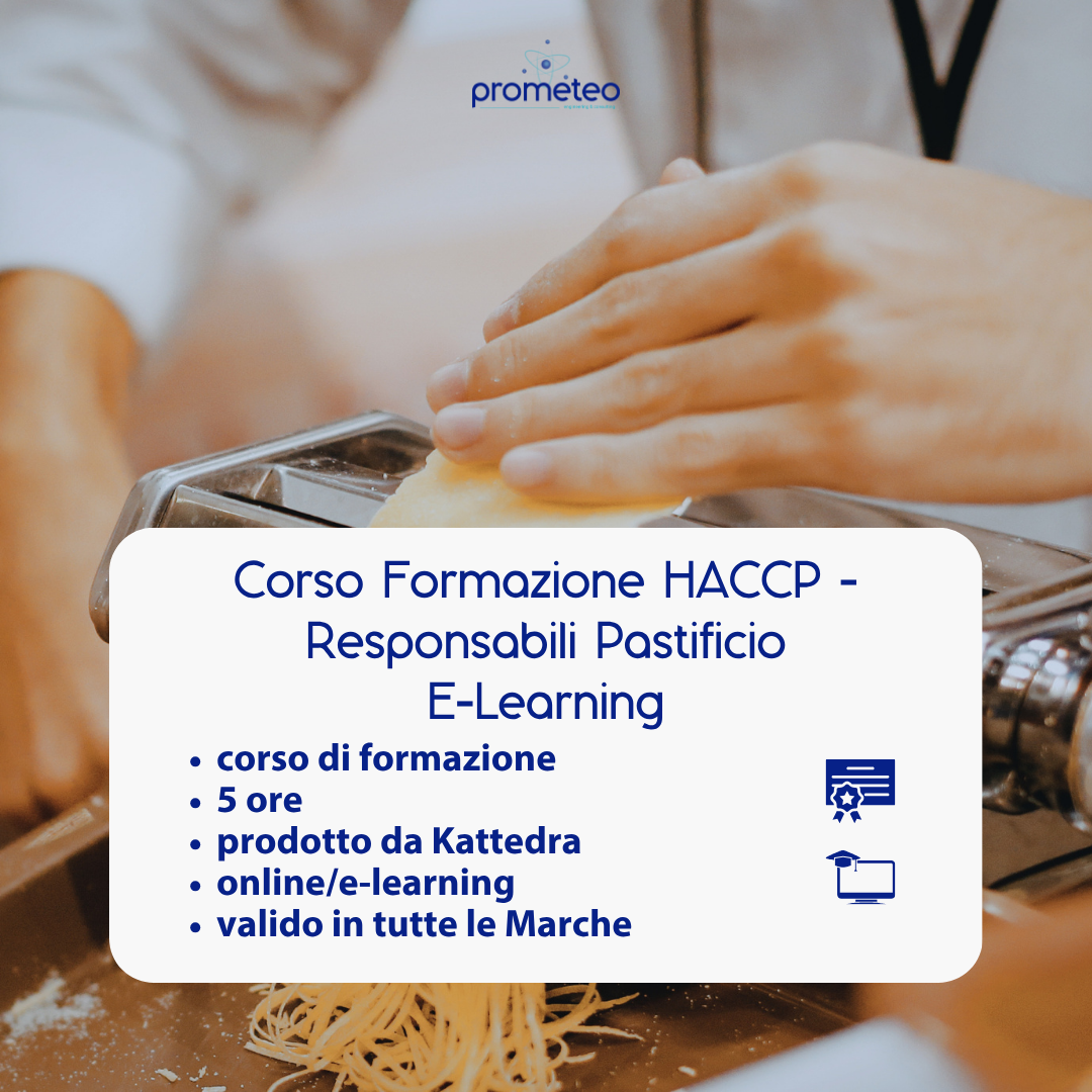 Corso formazione HACCP MARCHE (e-learning) - RESPONSABILI SETTORE ALIMENTARE: PASTIFICIO - prodotto da Kattedra