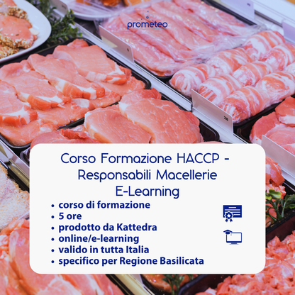 Corso formazione HACCP BASILICATA (e-learning) - RESPONSABILI SETTORE ALIMENTARE: MACELLERIE - prodotto da Kattedra
