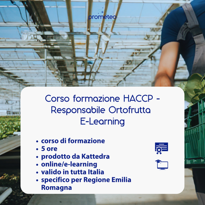 Corso formazione HACCP EMILIA ROMAGNA (e-learning) - RESPONSABILI SETTORE ALIMENTARE: ORTOFRUTTA - prodotto da Kattedra