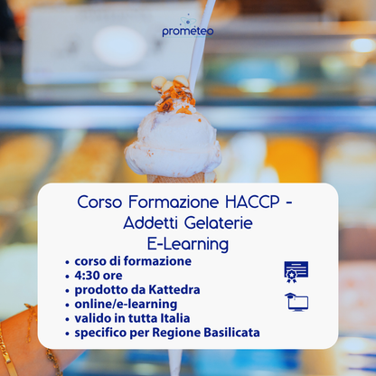 Corso formazione HACCP BASILICATA (e-learning) - ADDETTI SETTORE ALIMENTARE: GELATERIE - prodotto da Kattedra