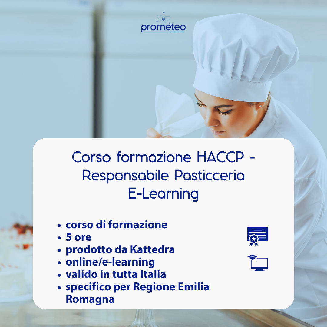 Corso formazione HACCP EMILIA ROMAGNA (e-learning) - RESPONSABILI SETTORE ALIMENTARE: PASTICCERIA - prodotto da Kattedra