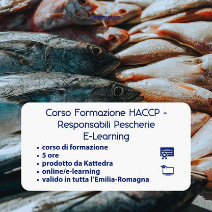 Corso formazione HACCP EMILIA-ROMAGNA (e-learning) - RESPONSABILI SETTORE ALIMENTARE: PESCHERIE - prodotto da Kattedra