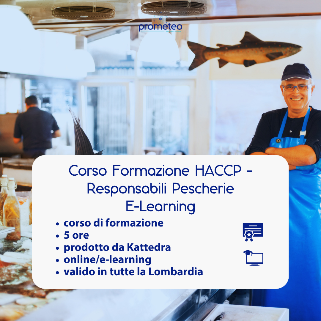 Corso formazione HACCP LOMBARDIA (e-learning) - RESPONSABILI SETTORE ALIMENTARE: PESCHERIE - prodotto da Kattedra