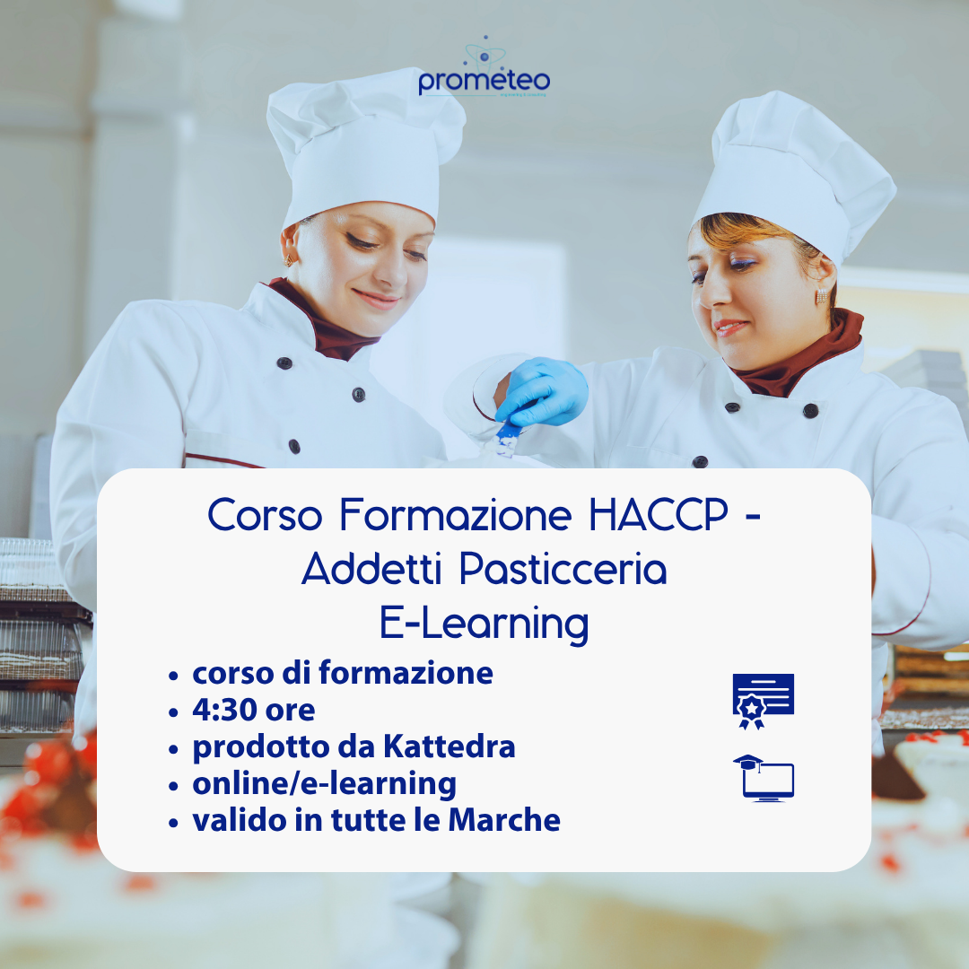 Corso formazione HACCP MARCHE (e-learning) - ADDETTI SETTORE ALIMENTARE: PASTICCERIA - prodotto da Kattedra