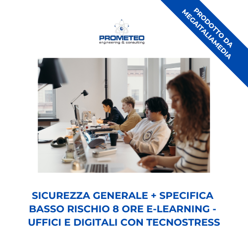 Sicurezza Generale + Specifica Basso Rischio (e-learning) - UFFICI E DIGITALI CON TECNOSTRESS - prodotto da Megaitaliamedia