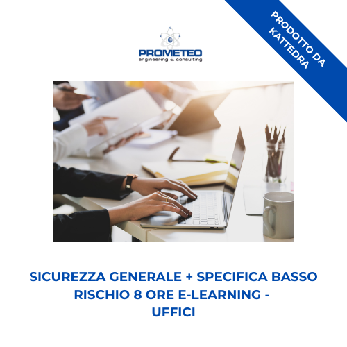 Sicurezza generale + specifica basso rischio (e-learning) - UFFICI - prodotto da Kattedra