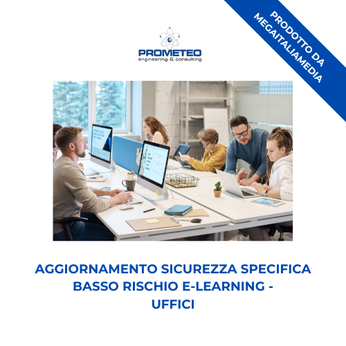 Aggiornamento sicurezza specifica basso rischio (e-learning) - UFFICI - prodotto da MegaItaliaMedia